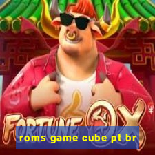 roms game cube pt br